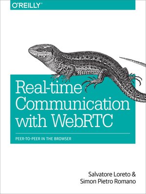 cover image of Real-Time Communication with WebRTC